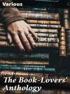 cover image of The Book-Lovers' Anthology